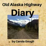 Old Alaska Diary Graphic
