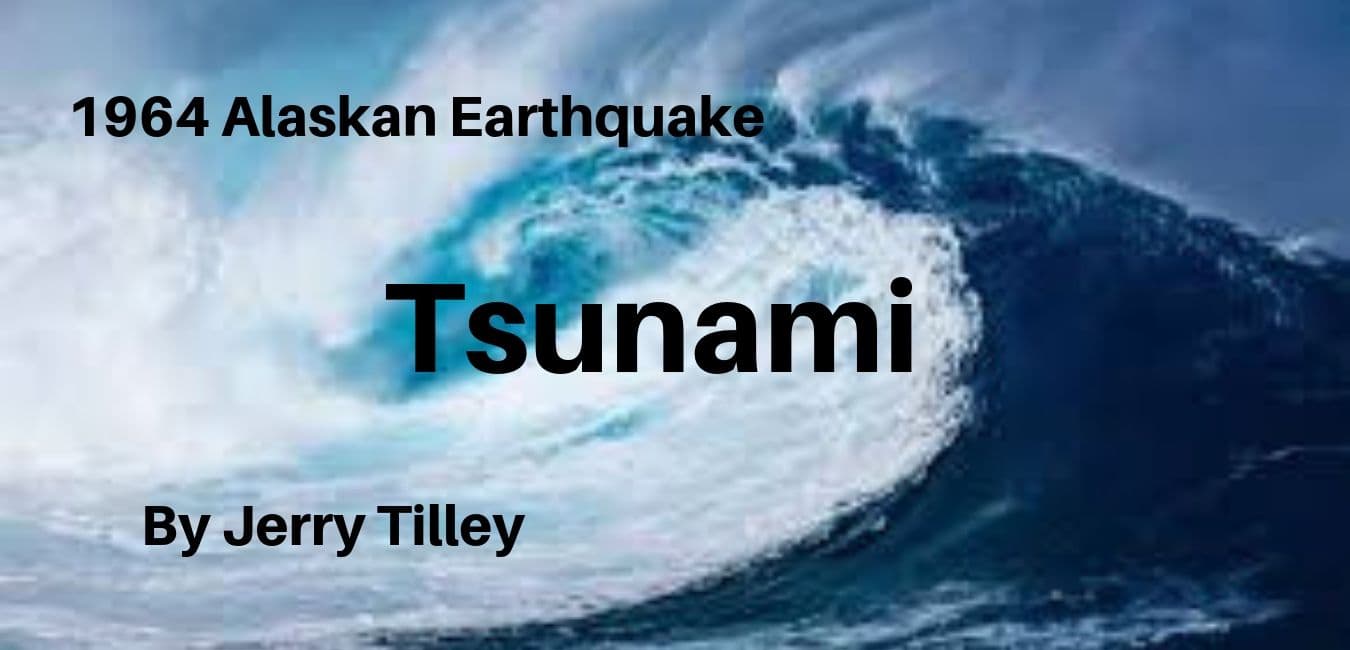 1964 alaskan earthquake tsunami