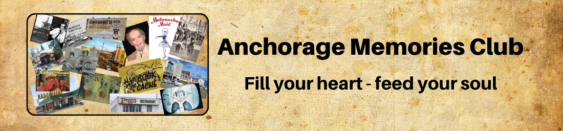 The people and places of the Anchorage you love. anchorage memories club