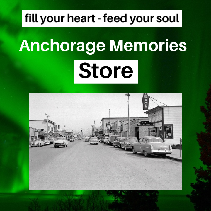 Main street, Anchorage, Alaska in the 1950s. anchorage memories store