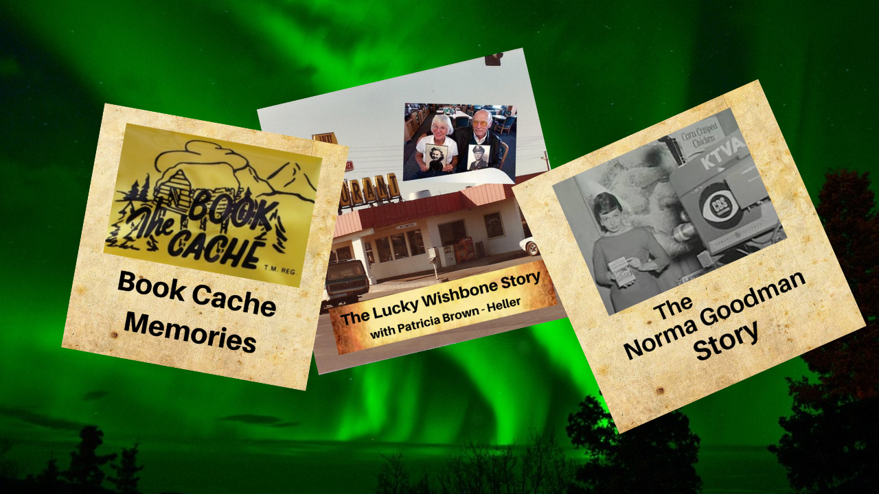 Nostalgic stories about the people and places we fondly remember in Anchorage, Alaska. anchorage stories