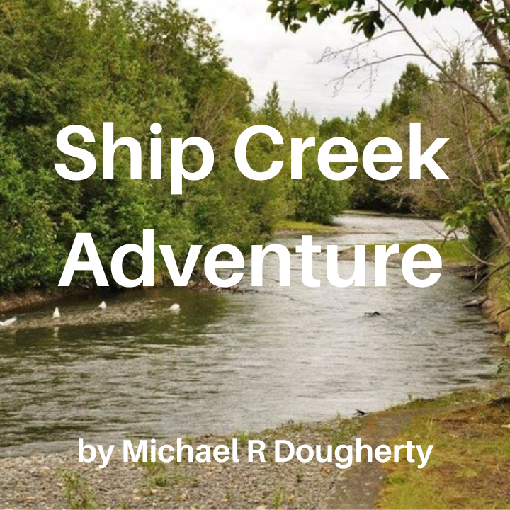 ship creek adventure